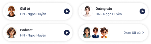 Các mẫu giọng nói AI cho Giải trí, Quảng cáo và Podcast